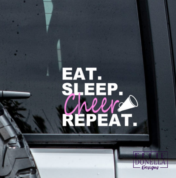 Eat Sleep Cheer Repeat - DECAL