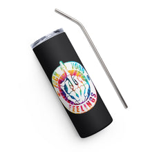 Load image into Gallery viewer, "FUCK YOUR FEELINGS" Stainless steel tumbler