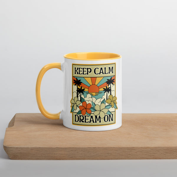 "Keep Calm Dream On" Collectable Mug with Color Inside