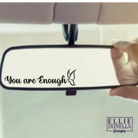 "You are Enough" Small Reminder Decal