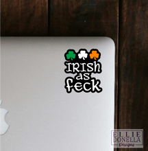 Load image into Gallery viewer, "Irish as Feck" Sticker
