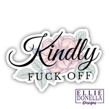 Load image into Gallery viewer, "Kindly Fuck Off" Sticker
