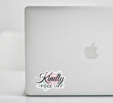 "Kindly Fuck Off" Sticker