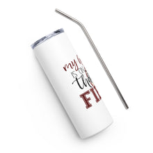 Load image into Gallery viewer, "My Heart is on that Field"  Baseball/Softball Mom Stainless Steel Tumbler
