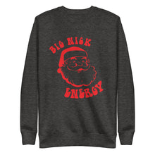 Load image into Gallery viewer, BIG NICK ENERGY Christmas Themed Premium Sweatshirt - Unisex
